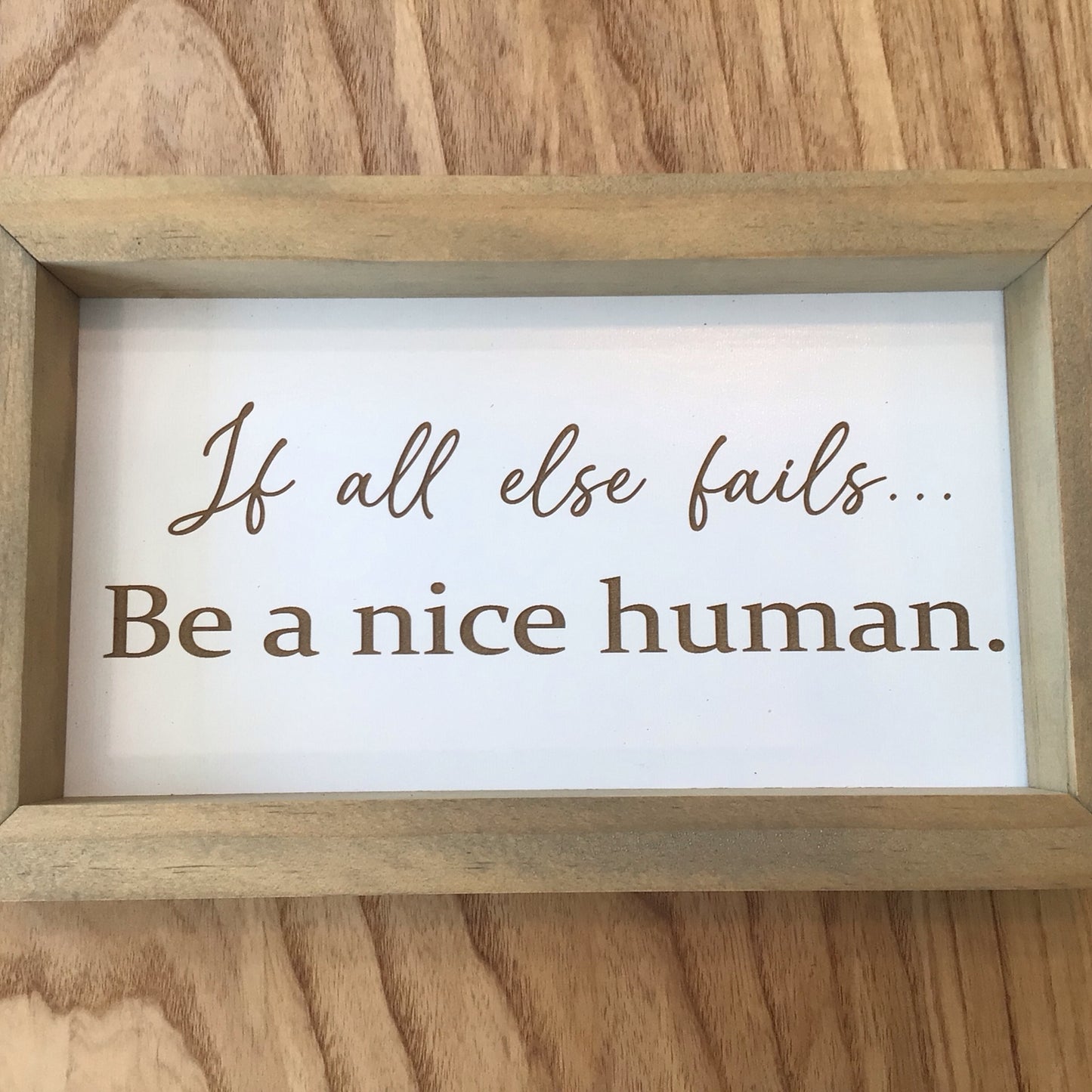 Be A Nice Human